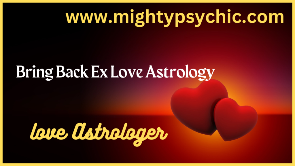 bring back ex love astrology, astrology to bring back ex love, lost love back astrology, love back astrology solutions, lost love back astrology guidance, relationship astrology advice, love reconciliation astrology, get ex love back astrology, relationship astrology guidance