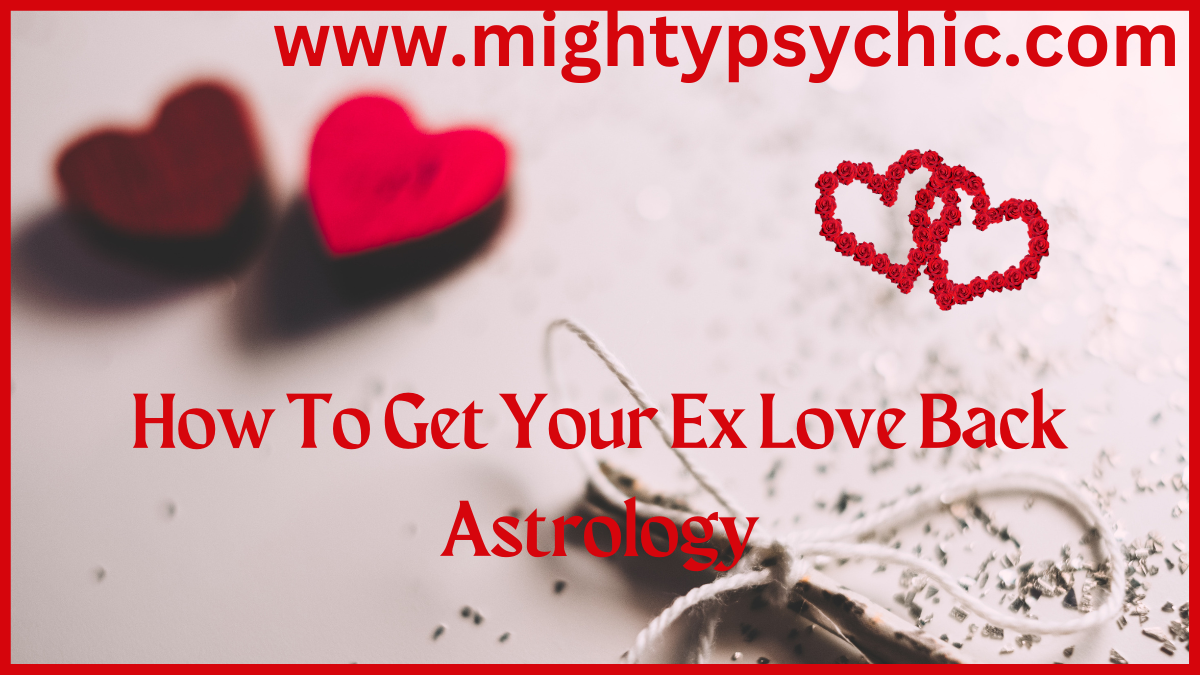 how to get your ex love back astrology, astrology to get ex love back, love back astrologer advice, love back astrology guidance, get ex love back through astrology, get ex love back astrologer, lost love back astrology, relationship astrology solutions, love back astrologer advicehow to get your ex love back astrology, astrology to get ex love back, love back astrologer advice, love back astrology guidance, get ex love back through astrology, get ex love back astrologer, lost love back astrology, relationship astrology solutions, love back astrologer advice