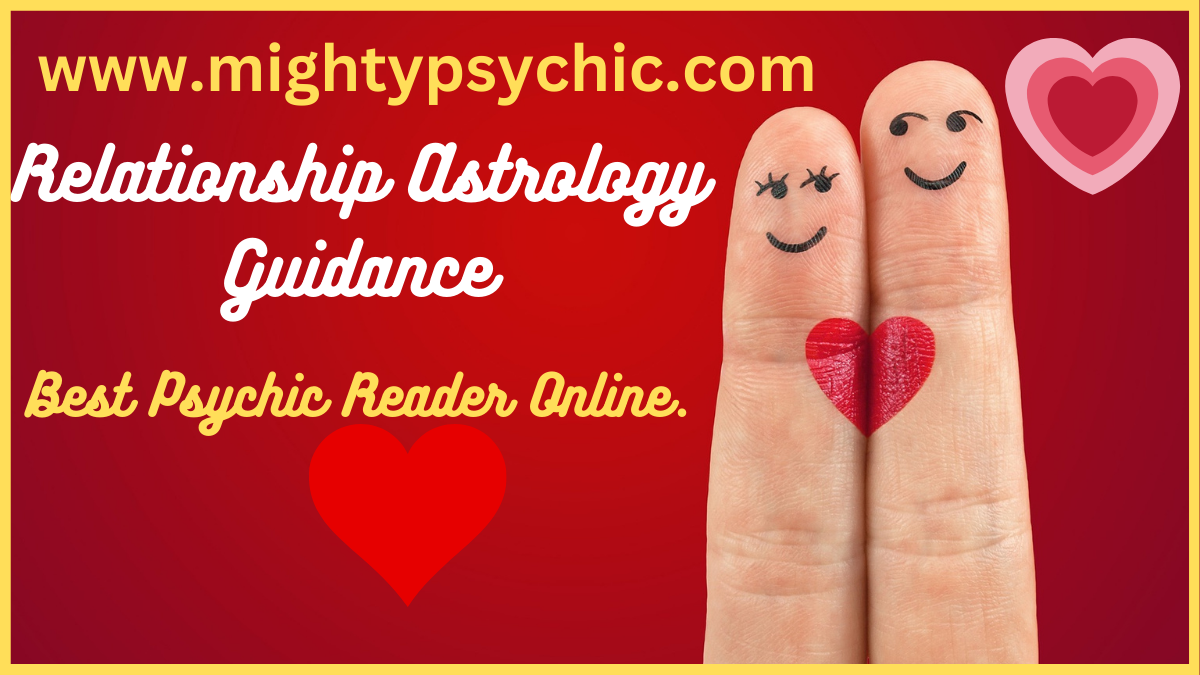 Relationship Astrology Guidance, love compatibility astrology, relationship astrology reading, zodiac relationship compatibility, astrology love guidance, astrology relationship advice, birth chart compatibility, astrology for couples