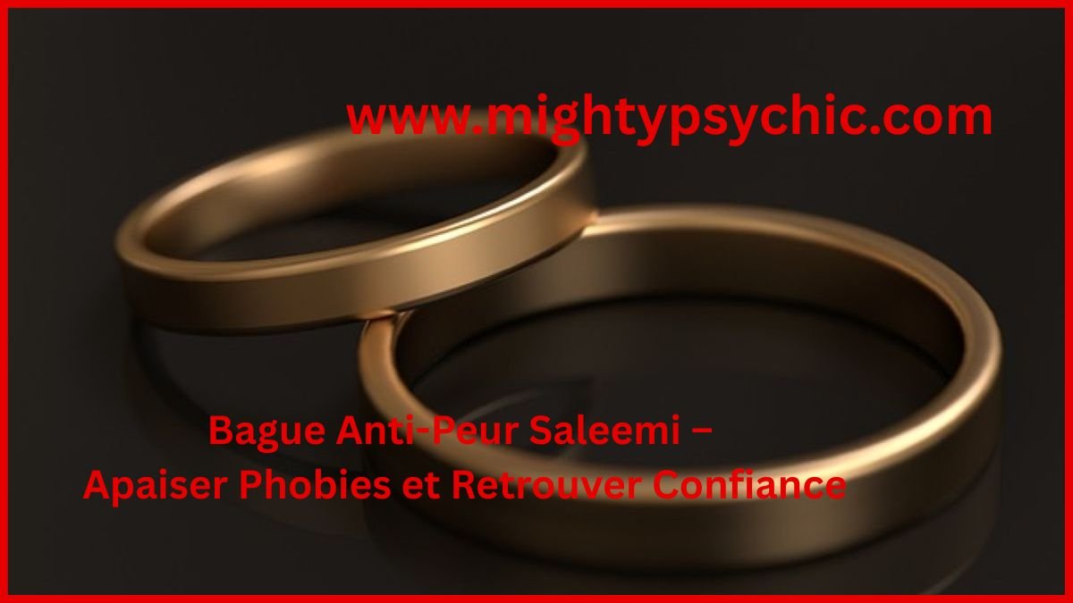 bague anti peur, talisman phobie, réduire anxiété naturellement, calmer peur et stress, bague confiance en soi, énergie positive anti stress, talisman bien-être émotionnel, surmonter phobies, sérénité et calme