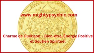 charme guérison spirituelle, bien-être énergie positive, rituel guérison naturelle, apaiser stress anxiété, talisman bien-être, soutien spirituel santé, énergie positive guérison, rituel apaisement mental, équilibre corps esprit