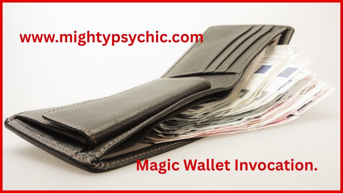magic wallet invocation, never-ending money purse, magic wallet that refills, genie activated wallet, magic purse for money, endless money wallet, invocation for wealth, wallet that fills with cash, magic wallet talisman, genie of the magic wallet, money problems solution, become rich with magic wallet