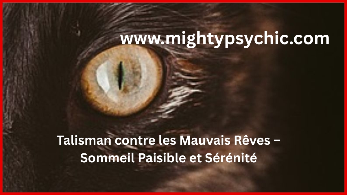 talisman mauvais rêves, sommeil paisible naturel, arrêter cauchemars, rituel sommeil calme, énergie apaisante nuit, réduire cauchemars, talisman sommeil, bien-être nuit, sérénité sommeil