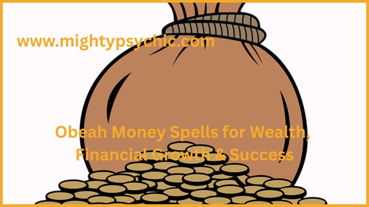 Obeah Money Spells, Obeah Wealth Spells, Obeah spells for success, obeah money spells, money attraction spells, wealth spells, financial success rituals, prosperity spells, spiritual money practices, attract wealth spiritually, remove financial blockages, obeah rituals for money, business success spells
