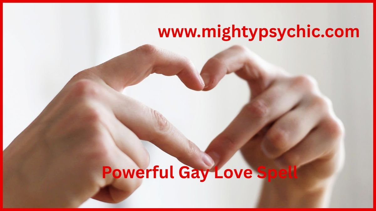powerful gay love spells , gay love spells, stong gay love spells, gay love talismans, gay love spell, same sex attraction ritual, lesbian love spell, bind lover forever, stop partner cheating, attract same sex soulmate, commitment spell for couples