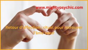 retour d’affection, rituel amour, retrouver âme sœur, relation amoureuse, renforcer sentiments, réconciliation amoureuse, rituel amour efficace, confiance en amour, harmonie couple, amour et énergie