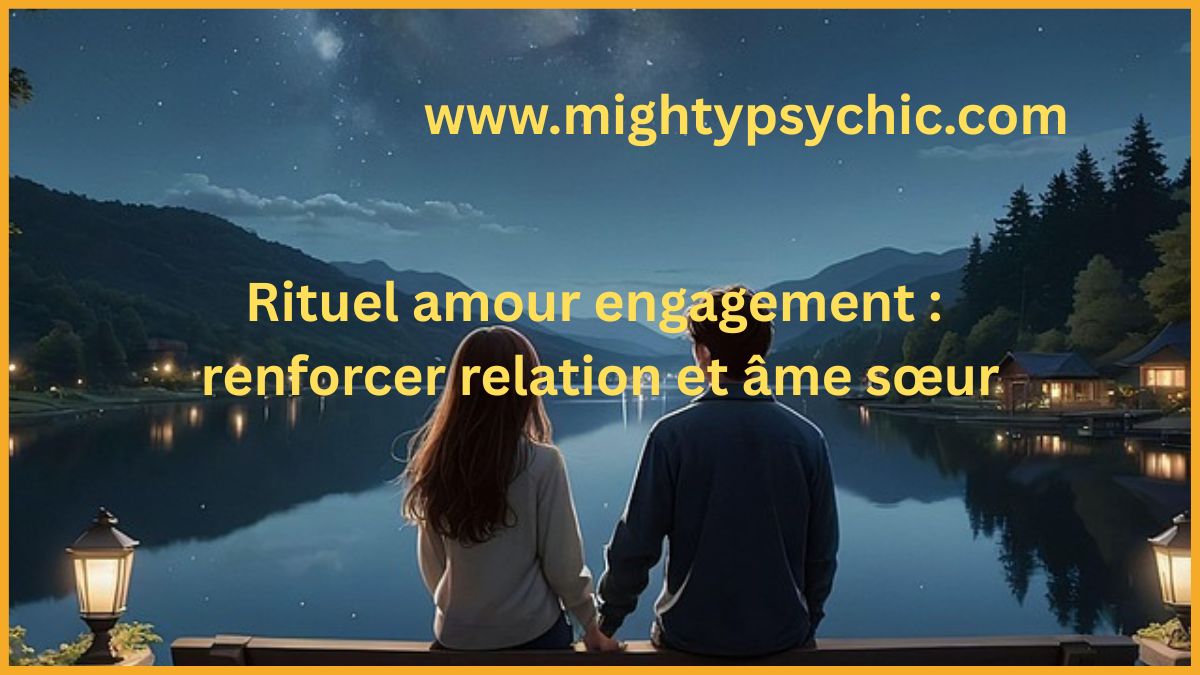 rituel amour engagement, renforcer relation amoureuse, relation sans engagement, attirer engagement amour, rituel amour efficace, relation stable, âme sœur amour, confiance en couple, harmonie relation, charme amour