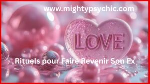 rituels pour faire revenir son ex, retour d’amour, récupérer son ex rapidement, sort de retour d’amour, magie d’amour puissante, rituel amour efficace, reconquérir son ex, amour perdu, rituel spirituel amour, faire revenir son ex
