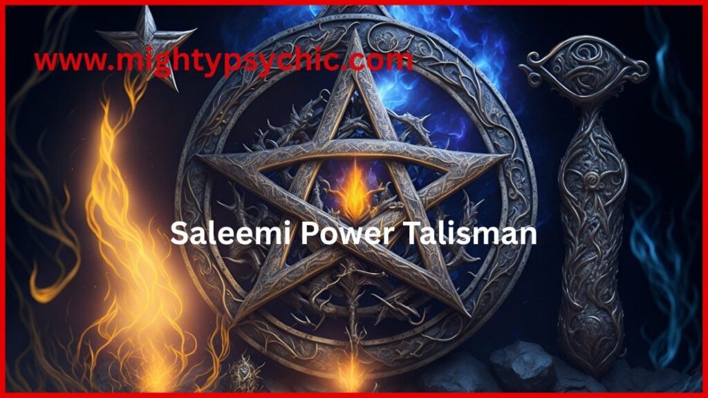 saleemi power talisman, protection charm, talisman to remove bad energy, talisman to remove evil energy, protective talisman, reverse black magic, break a curse, remove evil eye, spiritual protection charm, destroy witchcraft, block psychic attack
