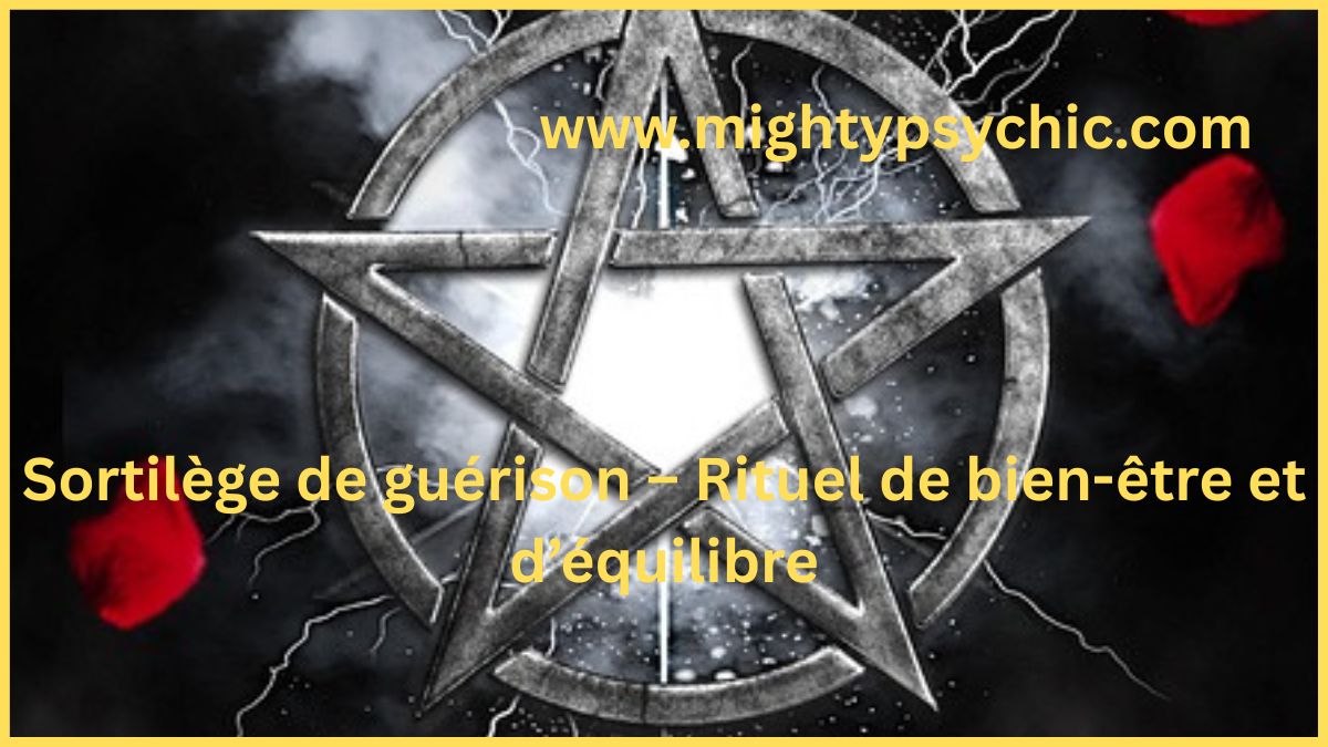 sortilège de guérison, rituel bien-être, guérison émotionnelle, énergie positive, apaiser esprit et cœur, rituel de purification, équilibre émotionnel, harmonie spirituelle