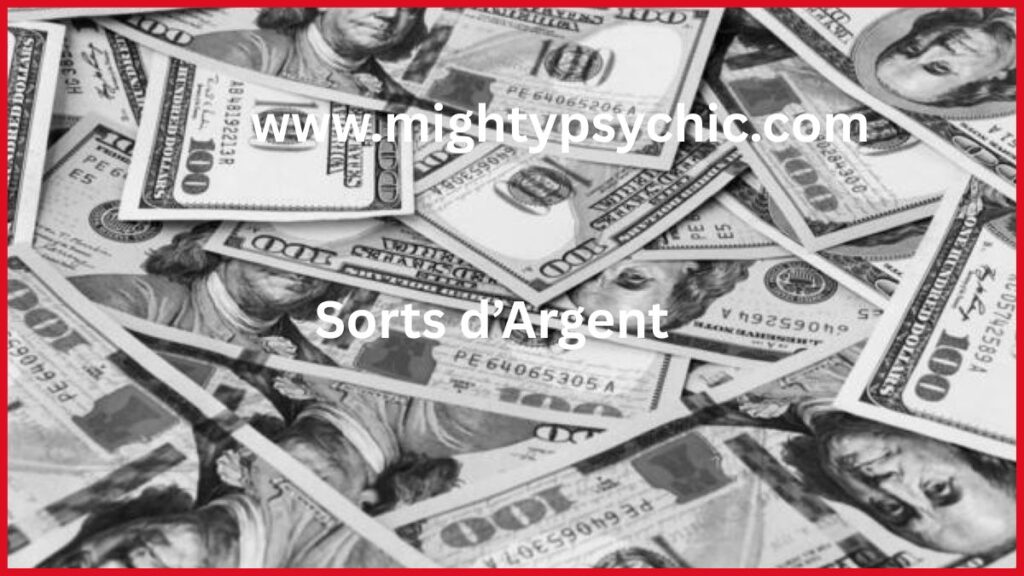 Sorts d’Argent, attirer richesse, abondance financière, rituel argent, magie argent, prospérité financière, manifestation richesse, attirer argent, énergie argent