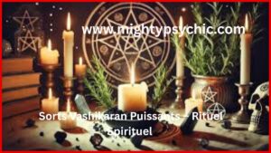 vashikaran, rituel vashikaran, sort vashikaran, magie vashikaran, retour d’amour vashikaran, attirer amour vashikaran, rituel puissant amour argent, protection magie noire, rituel ésotérique puissant, solution spirituelle amour, attirer richesse rapidement