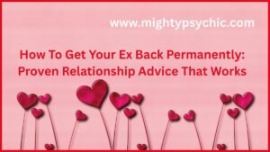How to Get Your Ex Back, Get Your Ex Back Permanently, Win Your Ex Back, Relationship Advice, Breakup Recovery, How to Reconnect With Your Ex, Love Relationship Tips, No Contact Rule, Rekindle a Relationship, Relationship Healing