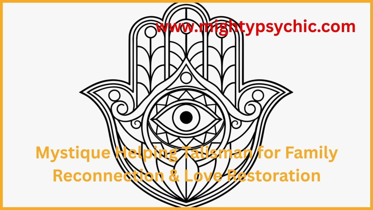 Mystique Helping Talisman, Mystique Helping Talisman for love, mystique talisman, family healing talisman, love reconnection spiritual item, relationship healing charm, emotional balance talisman, spiritual support for family, love attraction talisman, protection and harmony charm, spiritual healing item, relationship support tool