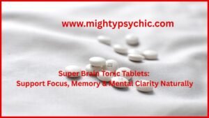 super brain tonic tablets, memory tablets, super brain tonic tablets, memory support supplements, focus and concentration tablets, brain health supplement, mental clarity support, study support tablets, cognitive support supplement, stress and focus support, memory booster tablets, brain performance support