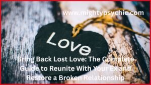 bring back lost love, get your ex back, reunite with your ex, how to get your lost love, get your ex back fast, relationship reconciliation, restore lost love, save a broken relationship, ex back advice, winning back your ex, love problem solution, relationship counseling, soulmate reunion, romantic reconciliation, relationship specialist, love and relationship expert, get ex back permanently, reconnect with ex, heal broken relationship, second chance love, love restoration, emotional healing after breakup, relationship advice